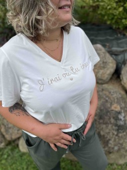 TSHIRT J'IRAI OU TU IRAS -...